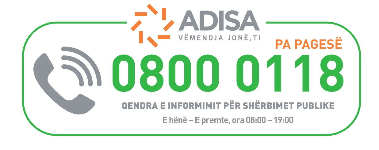 Qendra e Informimit për Shërbimet Publike ADISA – 0800 0118